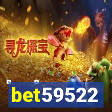 bet59522