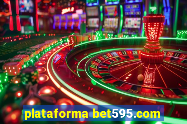 plataforma bet595.com