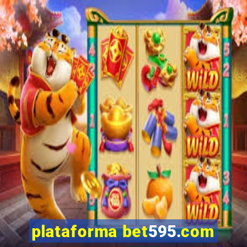 plataforma bet595.com