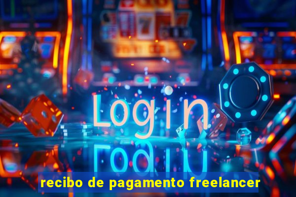 recibo de pagamento freelancer