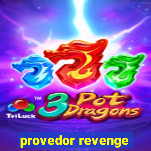 provedor revenge