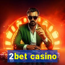 2bet casino