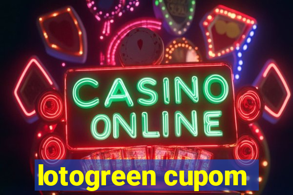 lotogreen cupom