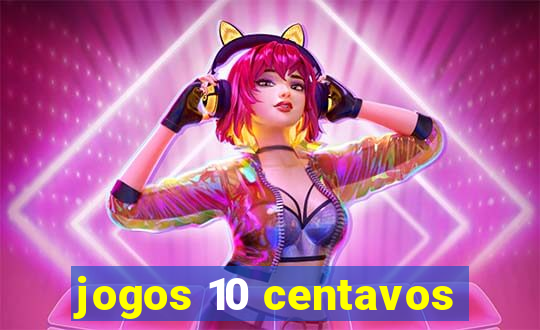 jogos 10 centavos