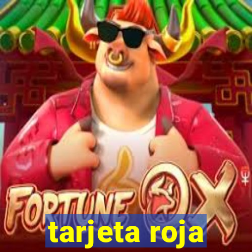 tarjeta roja