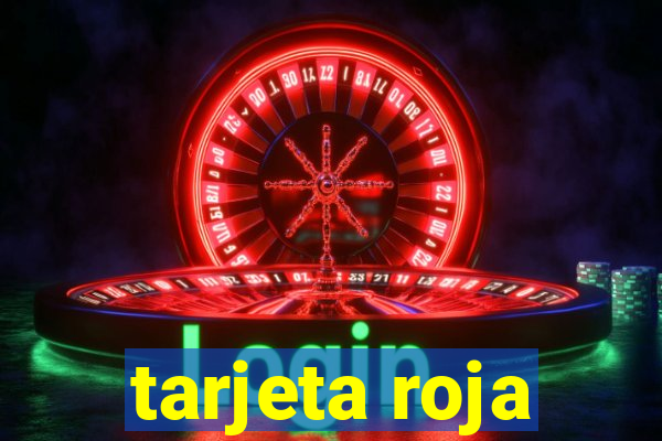 tarjeta roja