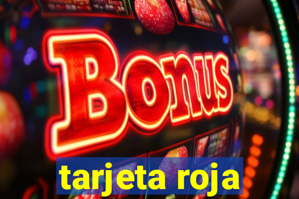 tarjeta roja