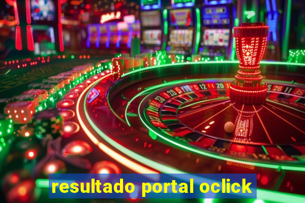 resultado portal oclick