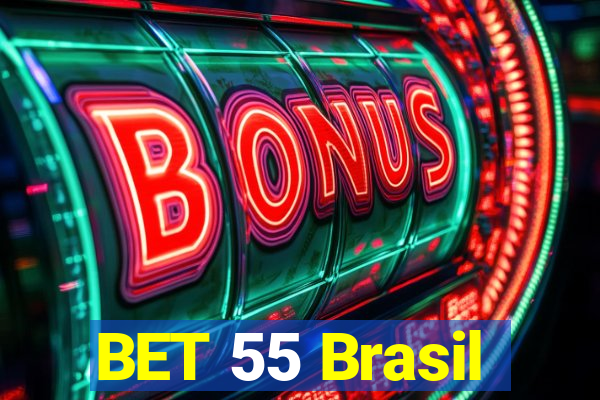 BET 55 Brasil