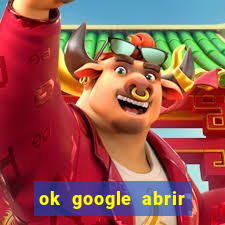 ok google abrir jogo de c****