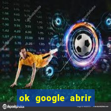 ok google abrir jogo de c****