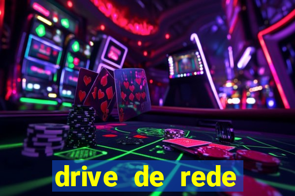 drive de rede windows 7