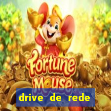 drive de rede windows 7