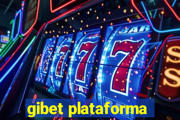 gibet plataforma