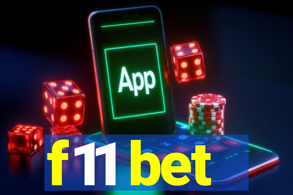 f11 bet