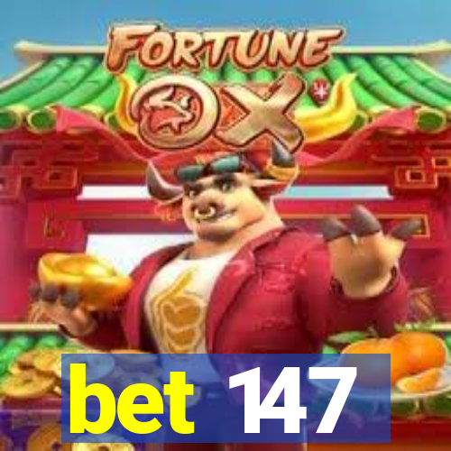 bet 147