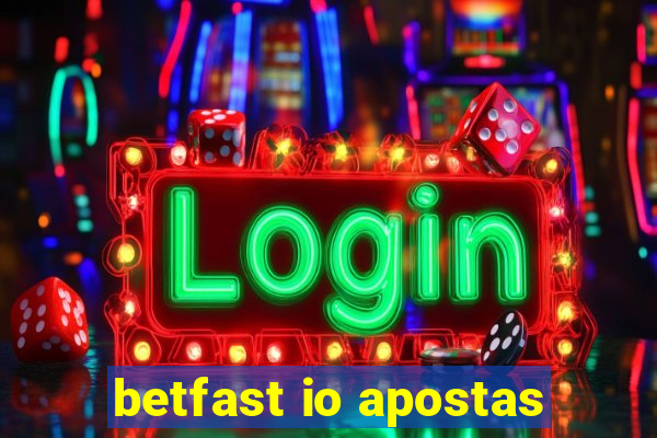 betfast io apostas