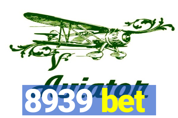 8939 bet