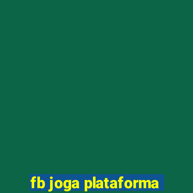 fb joga plataforma