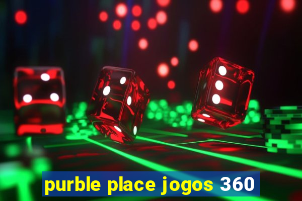 purble place jogos 360