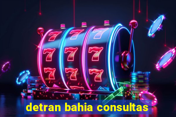 detran bahia consultas