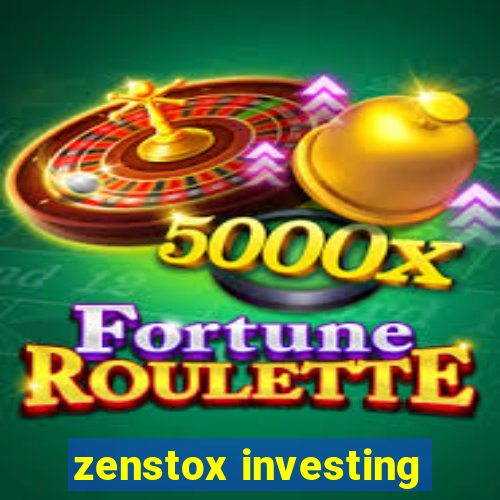 zenstox investing