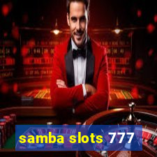 samba slots 777