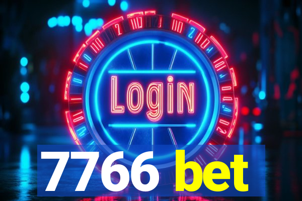 7766 bet