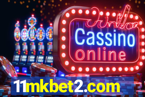 11mkbet2.com