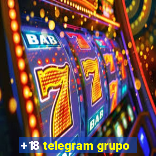 +18 telegram grupo