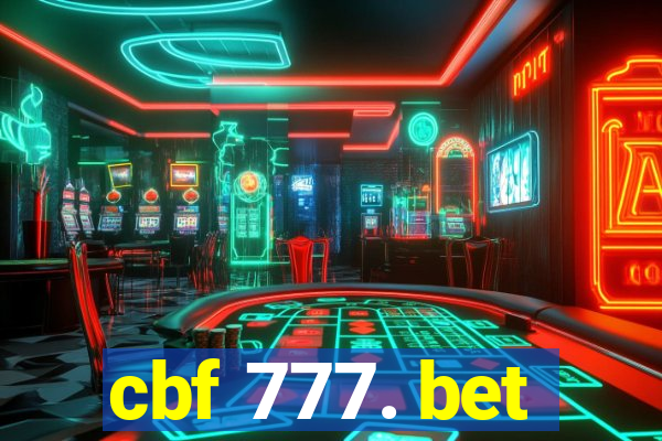 cbf 777. bet