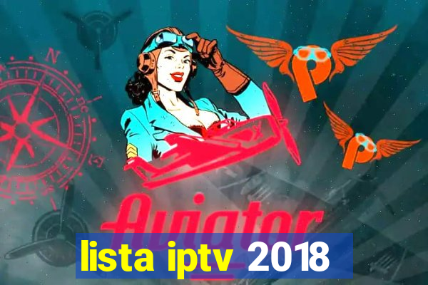 lista iptv 2018