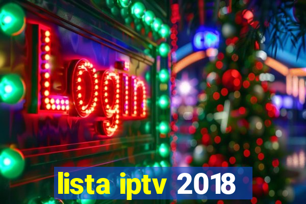 lista iptv 2018