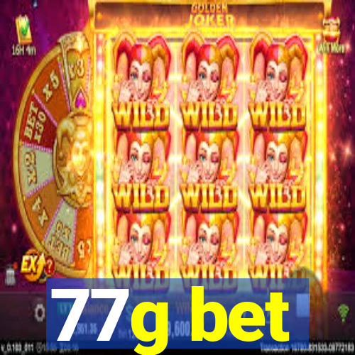 77g bet