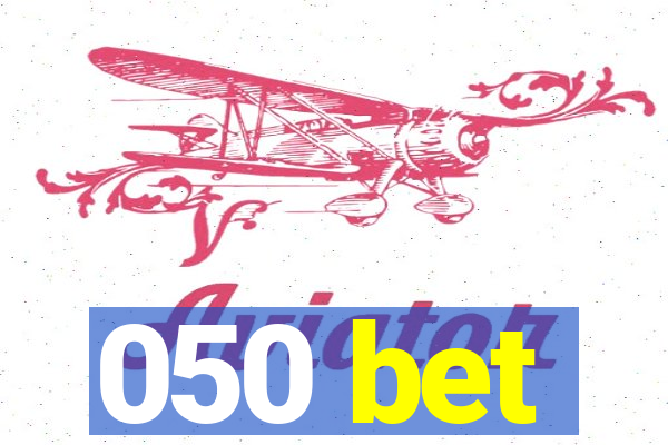 050 bet