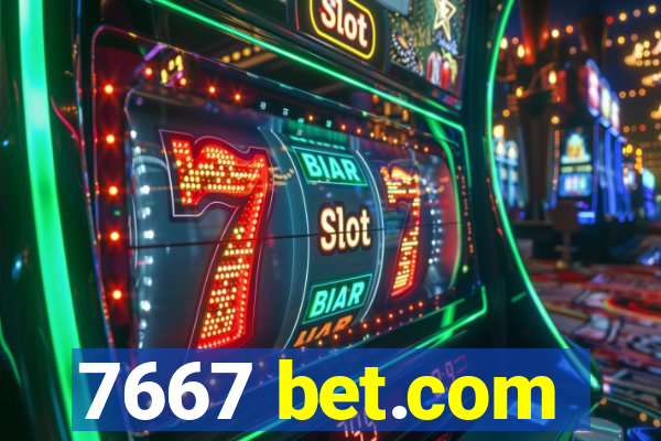 7667 bet.com