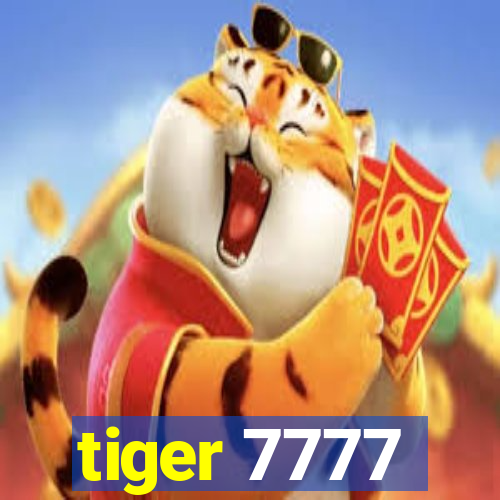 tiger 7777