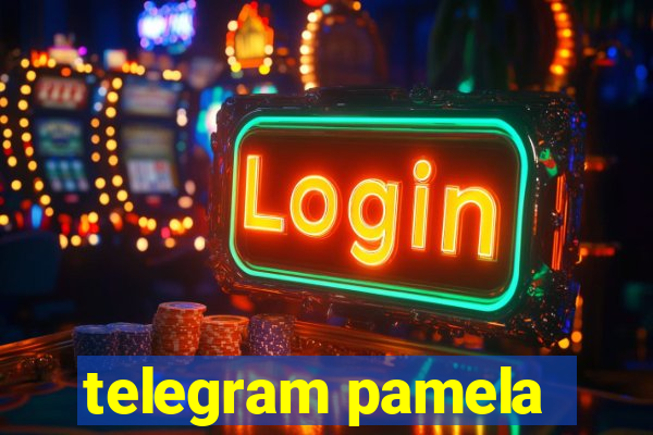 telegram pamela