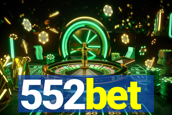 552bet