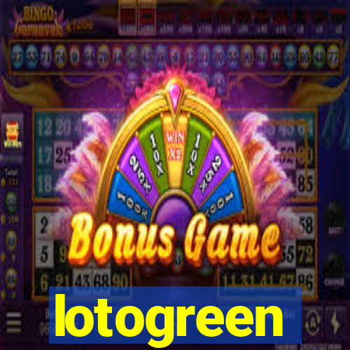 lotogreen