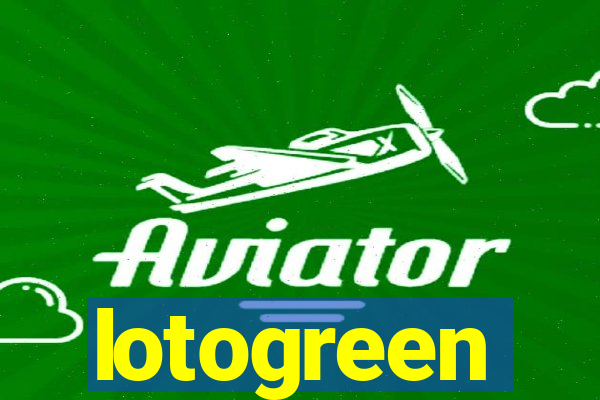 lotogreen