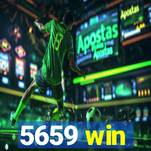 5659 win