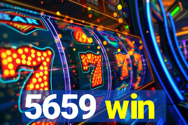 5659 win