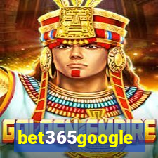 bet365google