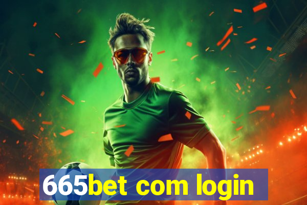 665bet com login