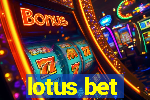 lotus bet