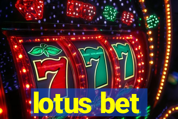 lotus bet