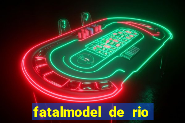 fatalmodel de rio claro sp