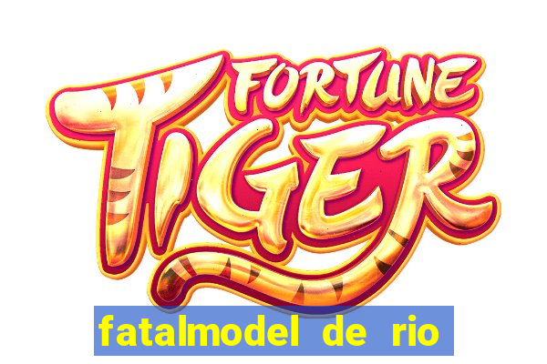 fatalmodel de rio claro sp