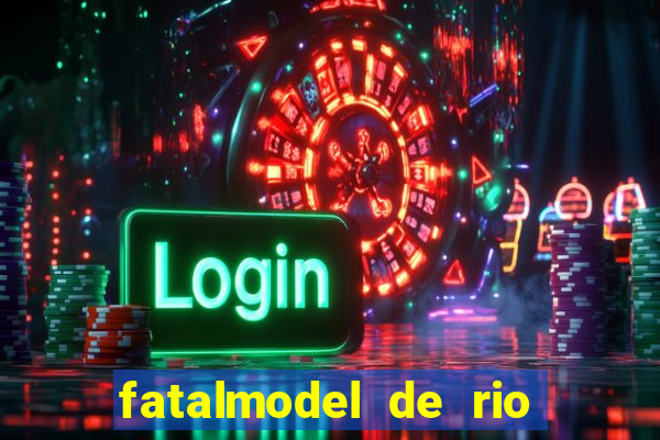 fatalmodel de rio claro sp